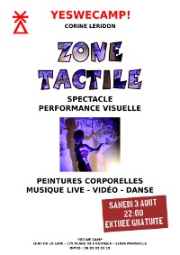 Affiche du spectacle Zone Tactile mêlant Vidéo, Musique live, Danse et Peinture corporelle